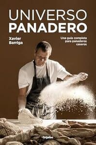 Universo panadero, de Xavier Barriga